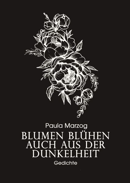 Cover von Blumen blühen auch aus der Dunkelheit