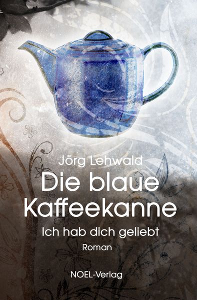 Cover von Die blaue Kaffeekanne