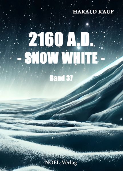 Cover von 2160 A.D. – Snow White –