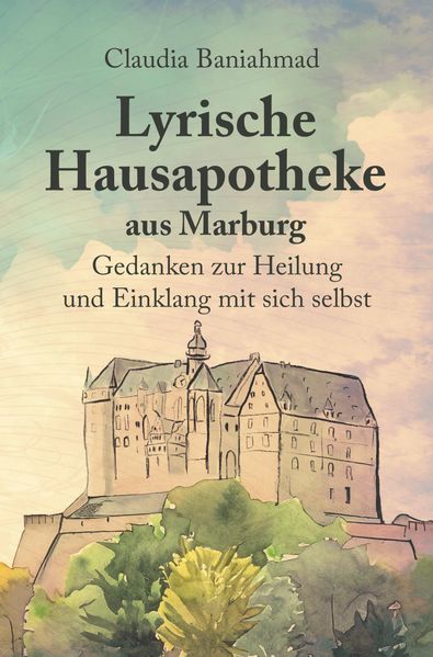 Cover von Lyrische Hausapotheke aus Marburg
