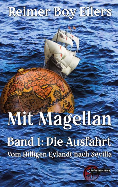 Cover von Die Ausfahrt – vom Hilligen Eylandt nach Sevilla