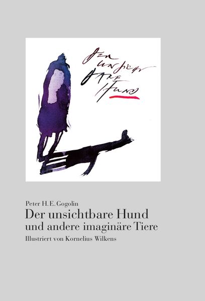 Cover von Der unsichtbare Hund und andere imaginäre Tiere