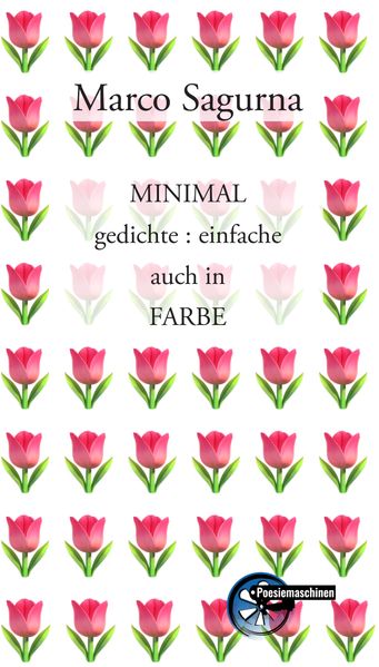 Cover von MINIMAL gedichte: einfache auch in FARBE