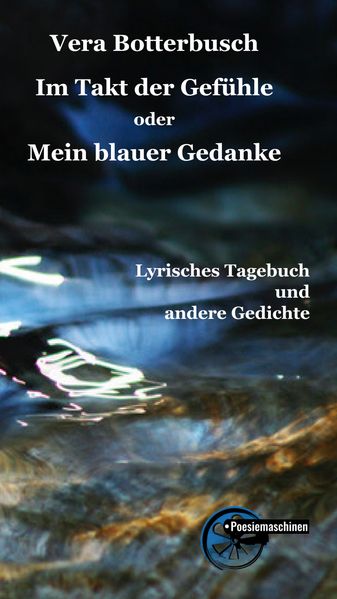 Cover von Im Takt der Gefühle oder Mein blauer Gedanke