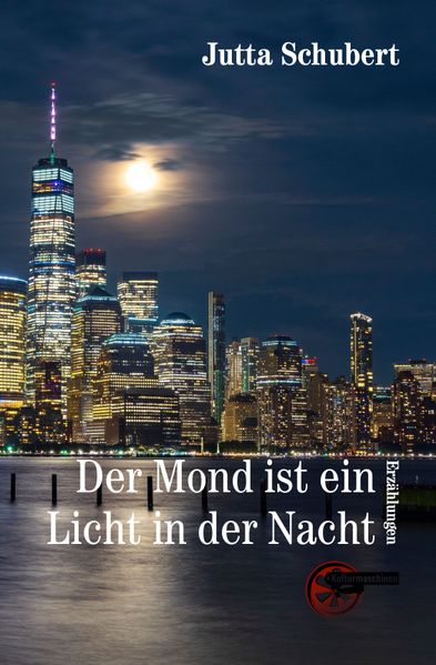 Cover von Der Mond ist ein Licht in der Nacht