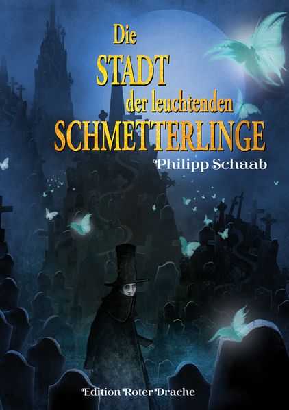 Cover von Die Stadt der leuchtenden Schmetterlinge