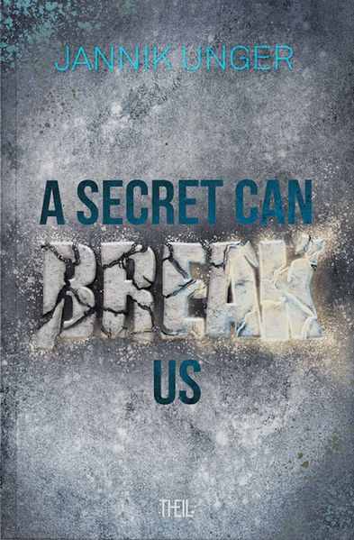 Cover von A SECRET CAN BREAK US