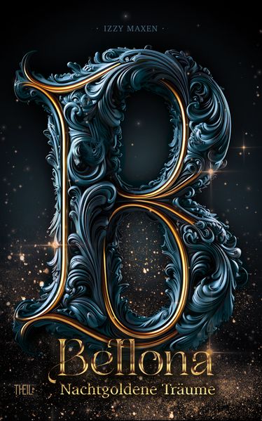 Cover von Bellona – nachtgoldene Träume