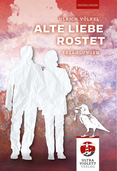 Cover von Alte Liebe rostet