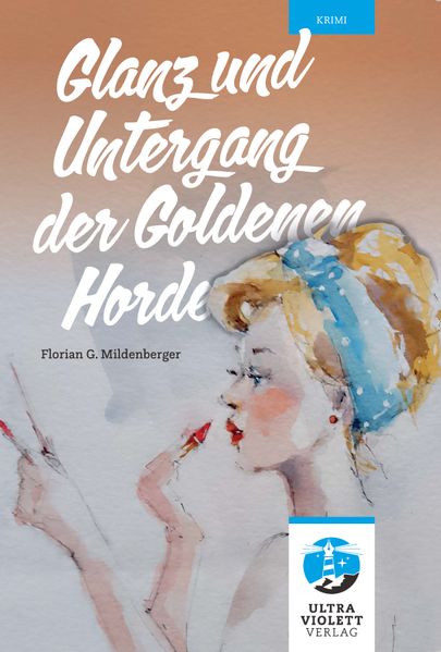 Cover von Glanz und Untergang der goldenen Horde