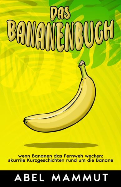 Cover von Das Bananenbuch