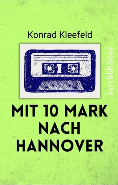 Cover von Mit 10 Mark nach Hannover