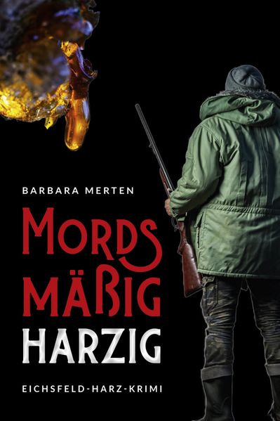 Cover von Mordsmäßig harzig