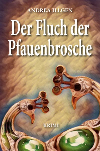 Cover von Der Fluch der Pfauenbrosche