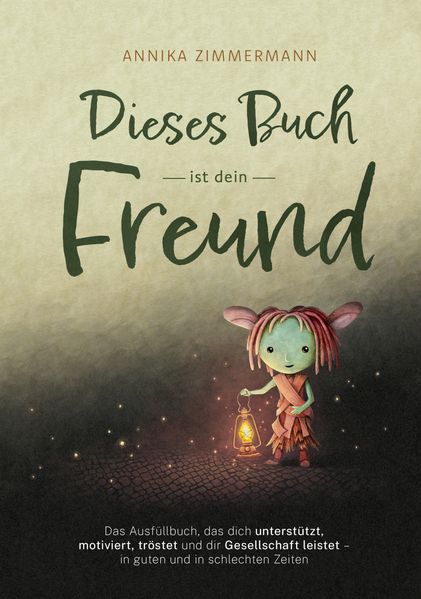 Cover von Dieses Buch ist dein Freund