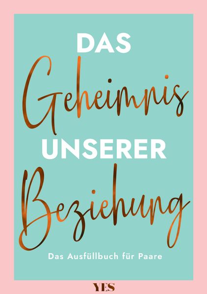 Cover von Das Geheimnis unserer Beziehung