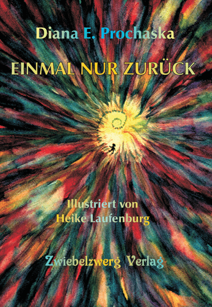 Cover von Einmal nur zurück