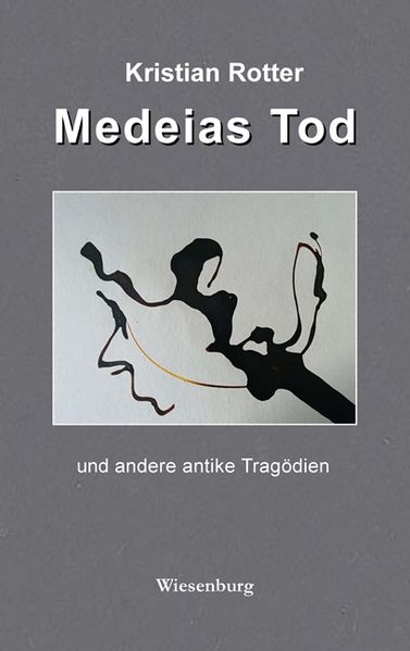 Cover von Medeias Tod und andere antike Tragödien