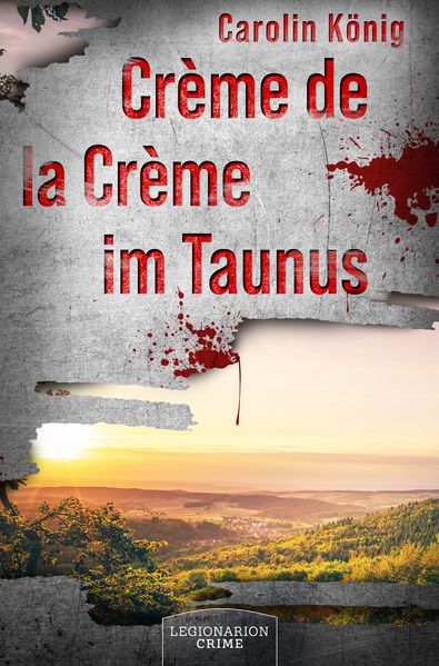Cover von Crème de la Crème im Taunus