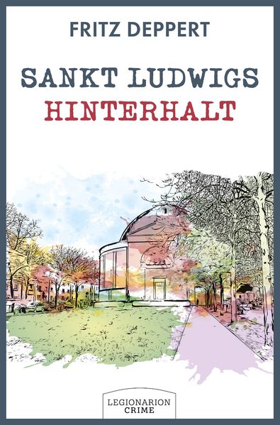 Cover von Sankt Ludwigs Hinterhalt