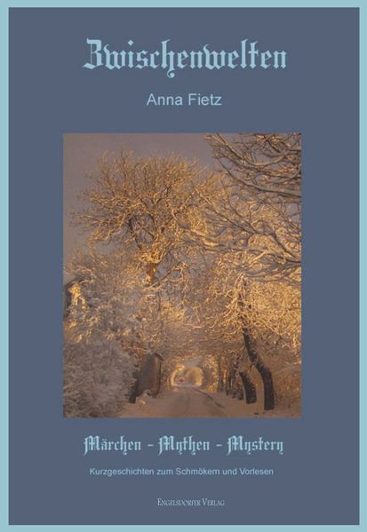 Cover von Zwischenwelten – Märchen Mythen Mystery