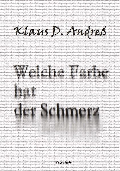 Cover von Welche Farbe hat der Schmerz