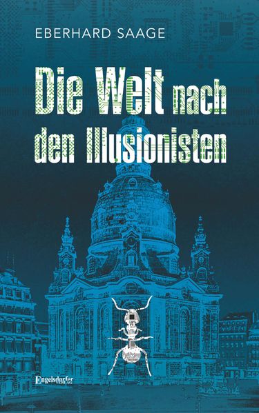 Cover von Die Welt nach den Illusionisten