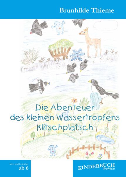 Cover von Die Abenteuer des kleinen Wassertropfens Klitschplatsch