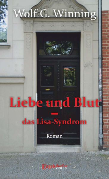 Cover von Liebe und Blut – das Lisa-Syndrom