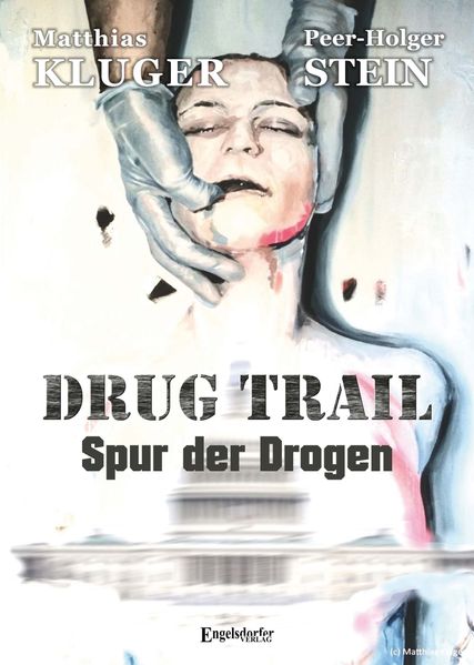 Cover von Drug trail – Spur der Drogen