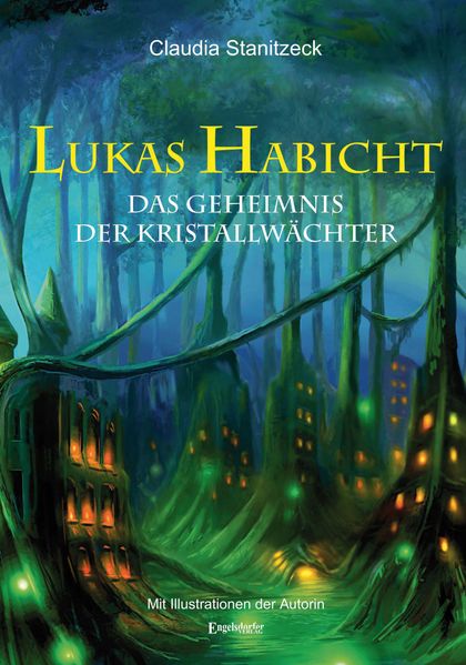 Cover von Das Geheimnis der Kristallwächter