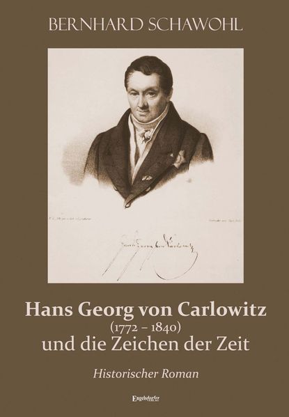 Cover von Hans Georg von Carlowitz (1772-1840) und die Zeichen der Zeit