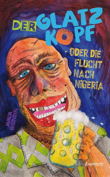 Cover von Der Glatzkopf oder die Flucht nach Nigeria