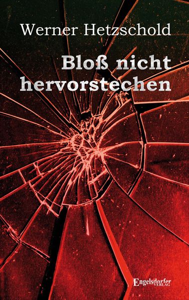 Cover von Bloß nicht hervorstechen
