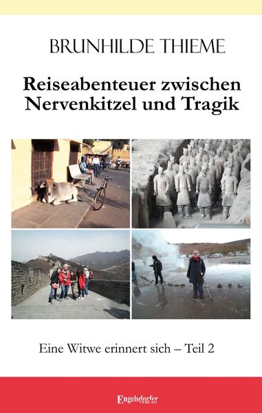 Cover von Reiseabenteuer zwischen Nervenkitzel und Tragik