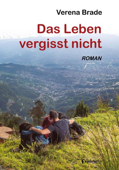 Cover von Das Leben vergisst nicht