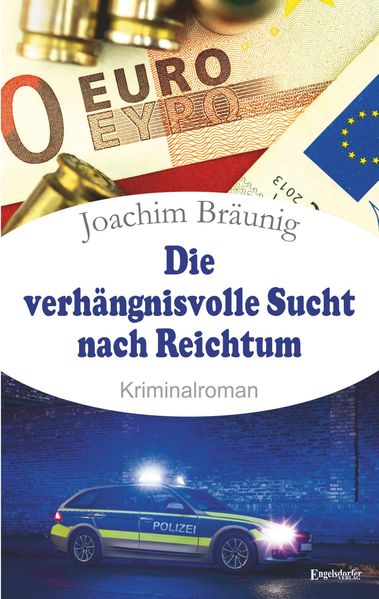 Cover von Die verhängnisvolle Sucht nach Reichtum