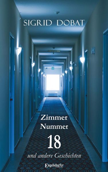 Cover von Zimmer Nummer 18 und andere Geschichten