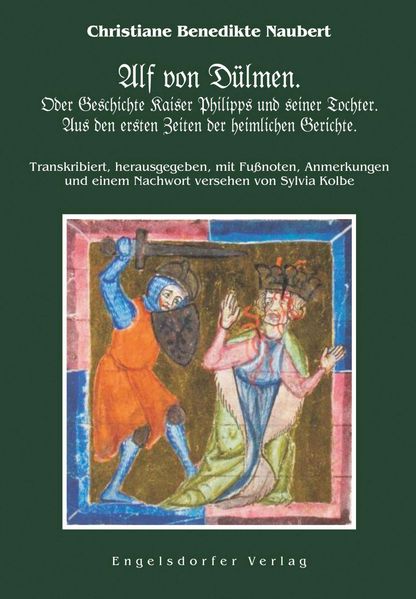 Cover von Alf von Dülmen oder Geschichte Kaiser Philipps und seiner Tochter