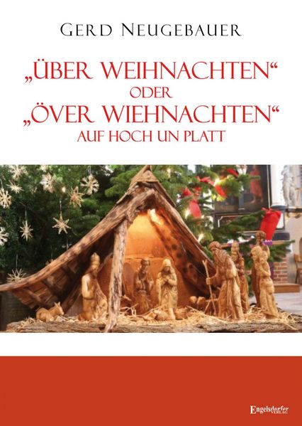 Cover von „Über Weihnachten“ oder „Över Wiehnachten“ auf Hoch un Platt