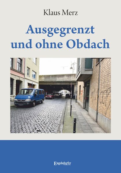 Cover von Ausgegrenzt und ohne Obdach