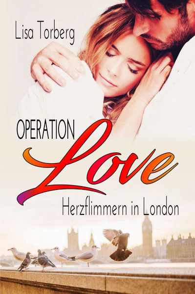 Cover von Operation Love: Herzflimmern in London