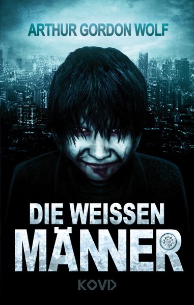 Cover von Die Weissen Männer