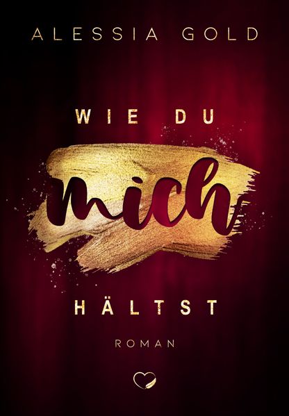 Cover von Wie du mich hältst