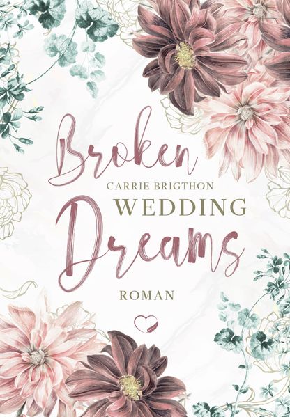 Cover von Broken Wedding Dreams