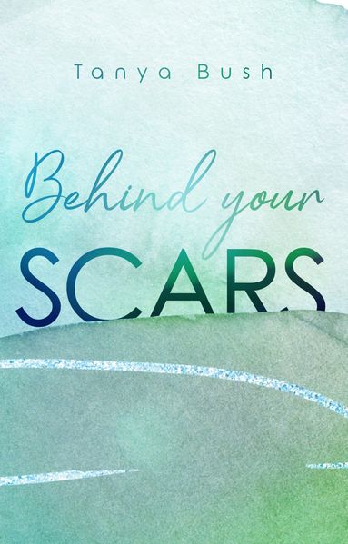 Cover von Behind your Scars