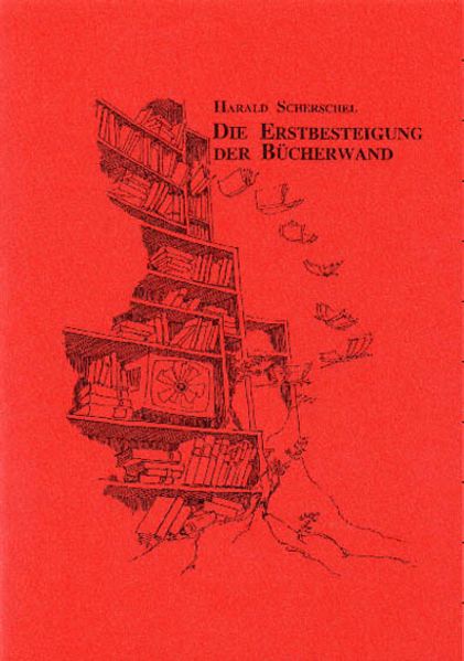 Cover von Die Erstbesteigung der Bücherwand