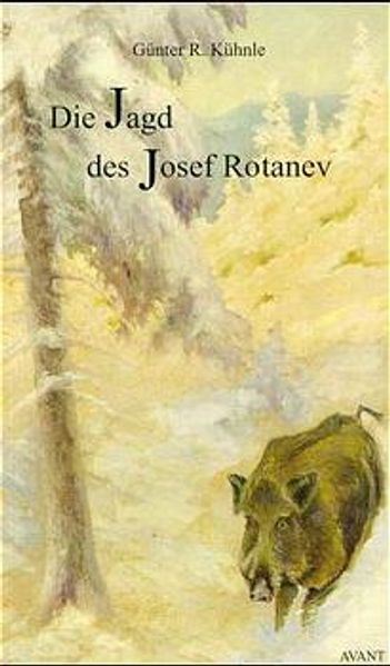 Cover von Die Jagd des Josef Rotanev