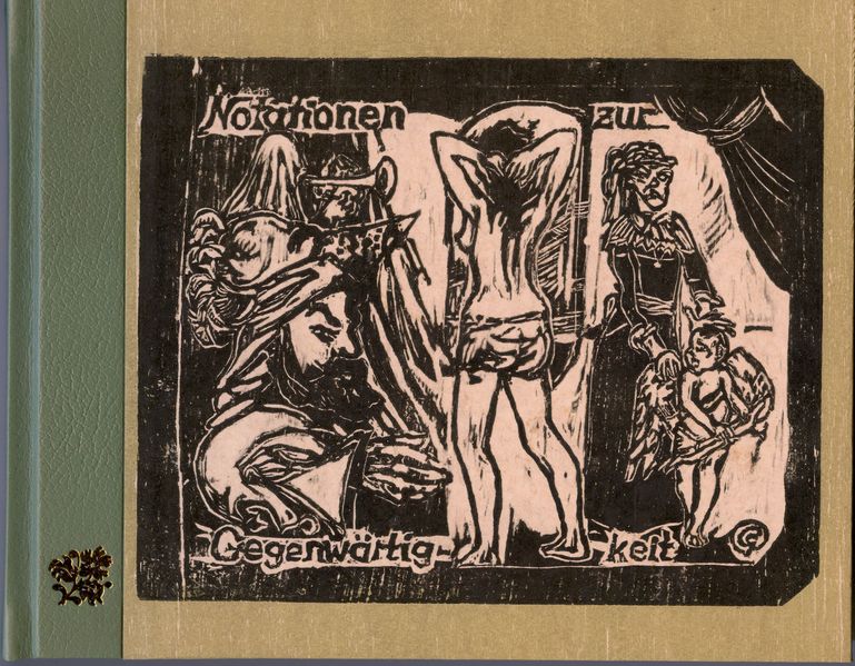 Cover von „Notationen zur Gegenwärtigkeit“ / Notationen zur Gegenwärtigkeit. Traktate, philosophische Fragmente, Episoden, Versuche und Versuchungen zur Vergangenheitsbewältigung