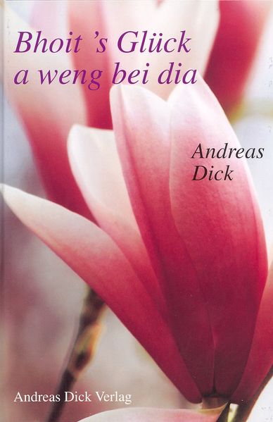 Cover von Bhoit ’s Glück a weng bei dia